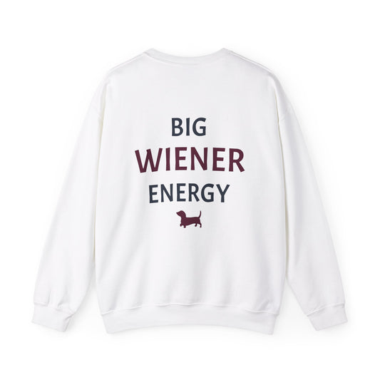 Big Wiener Energy Crewneck