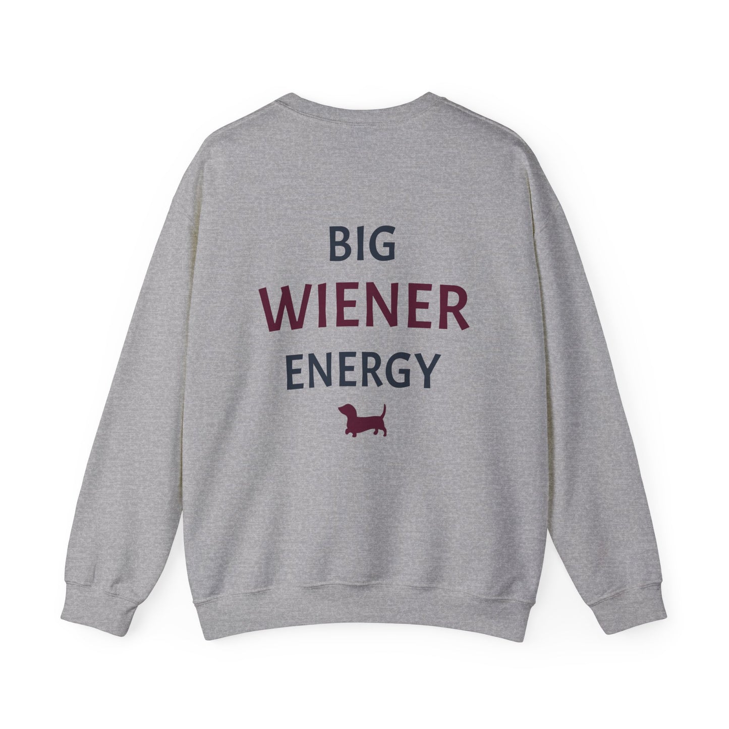 Big Wiener Energy Crewneck