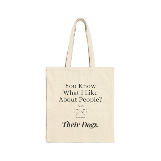 Dogs Over People Tote