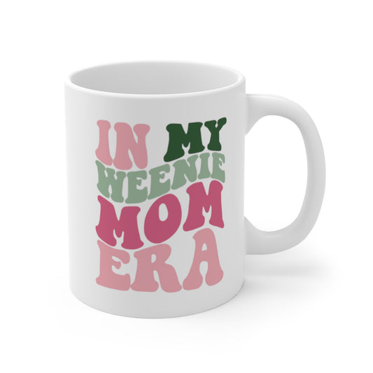 Weenie Mom Era Mug